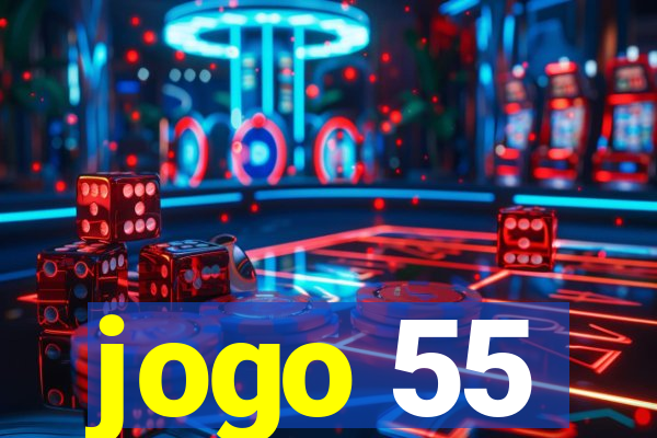 jogo 55